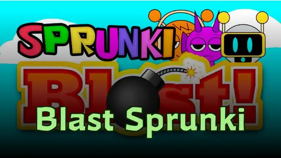 Blast Sprunki