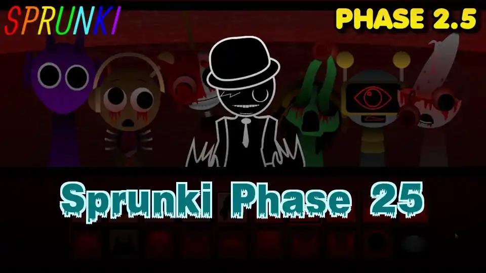 Sprunki Phase 25