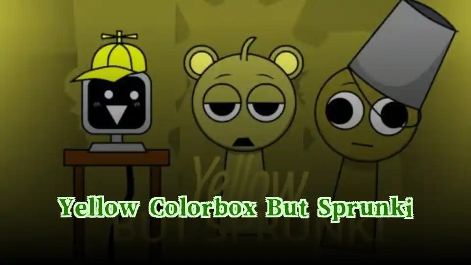 Yellow Colorbox But Sprunki
