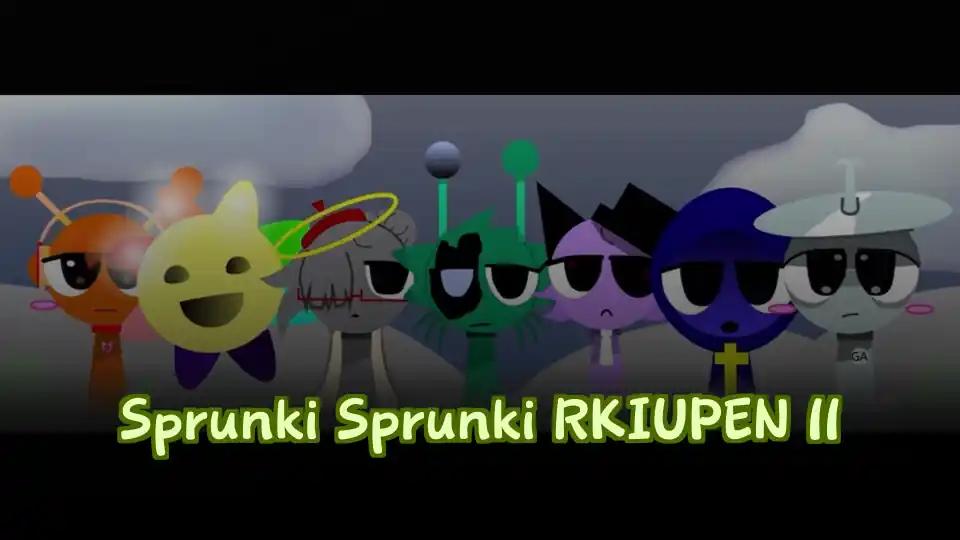 Sprunki Sprunki RKIUPEN 11