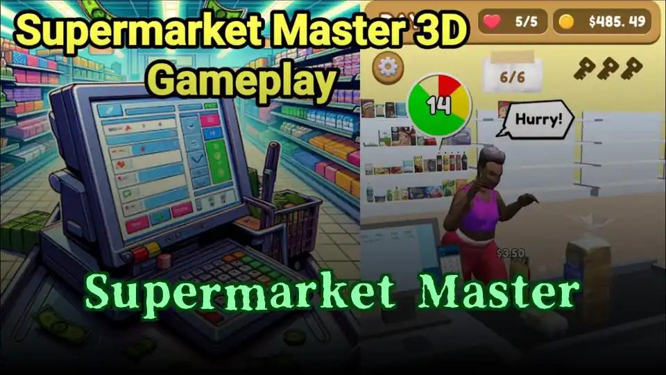 Supermarket Master
