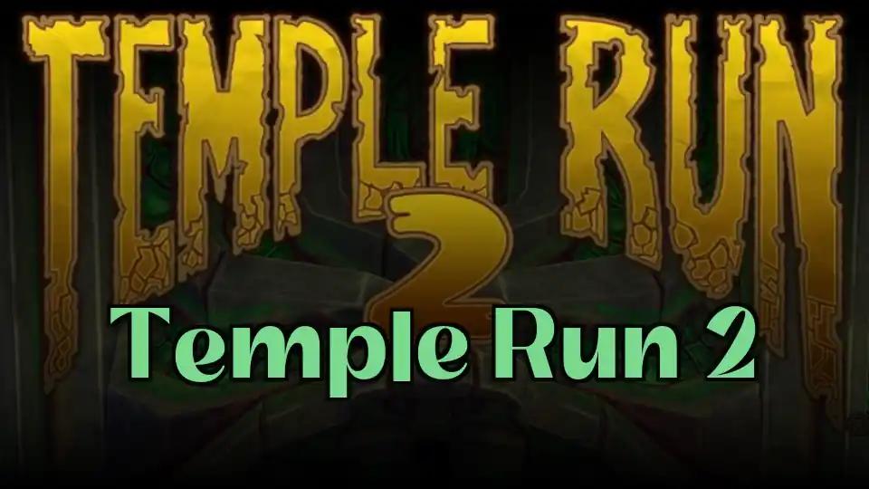Temple Run 2