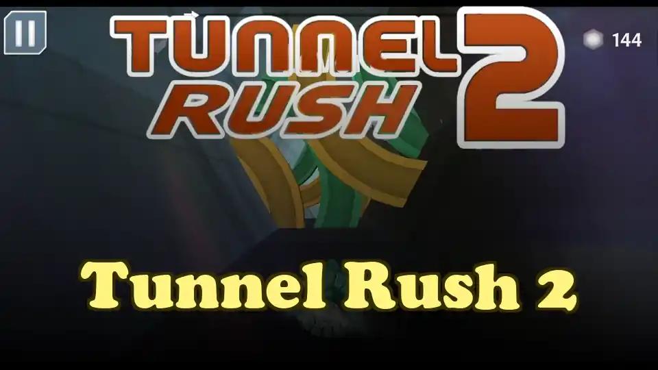 Tunnel Rush 2