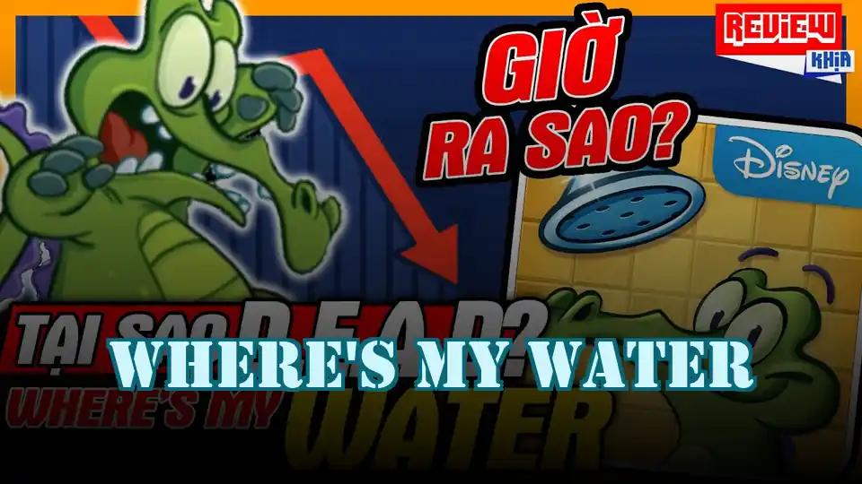 Where's My Water