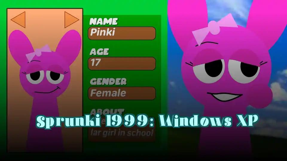 Sprunki 1999: Windows XP