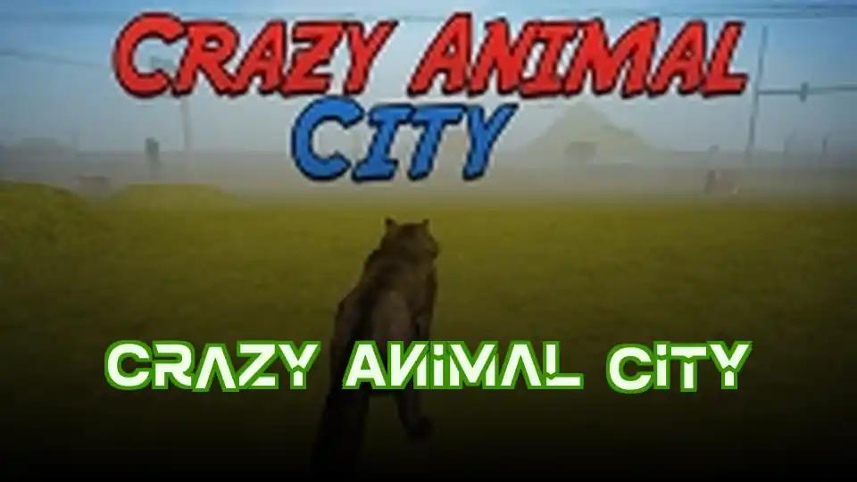 Crazy Animal City