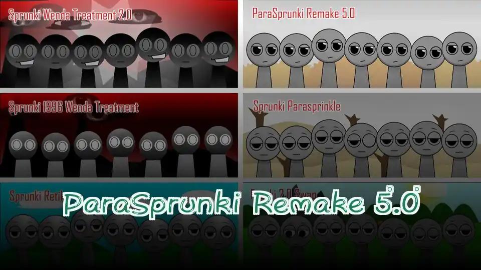 ParaSprunki Remake 5.0