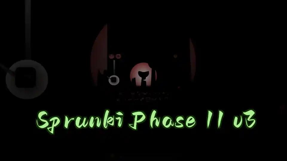 Sprunki Phase 11 v3