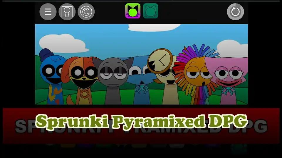 Sprunki Pyramixed DPG