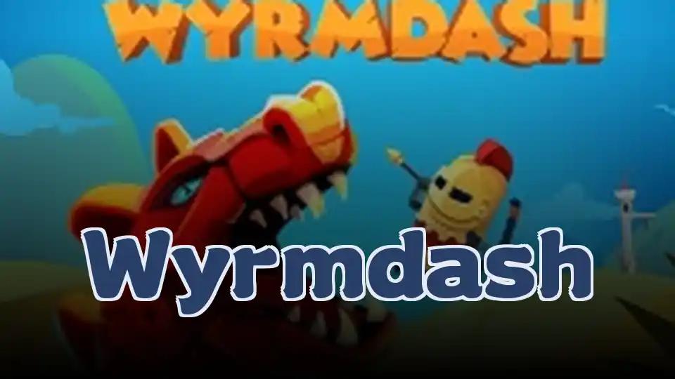 Wyrmdash