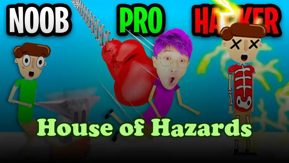 House of Hazards