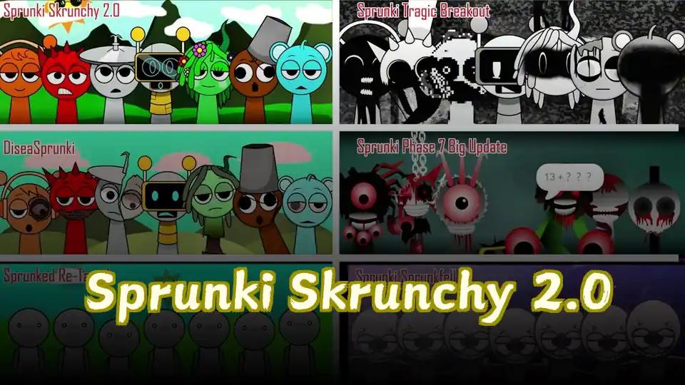 Sprunki Skrunchy 2.0