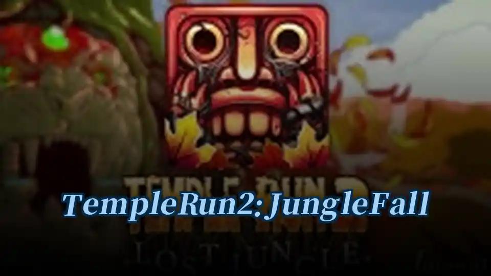 Temple Run 2: Jungle Fall