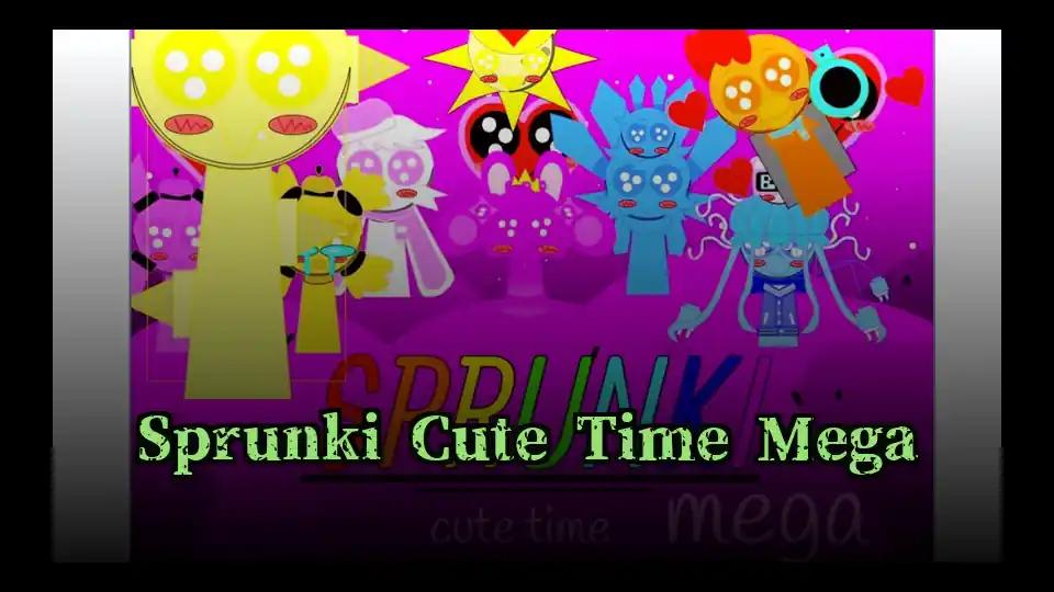 Sprunki Cute Time Mega