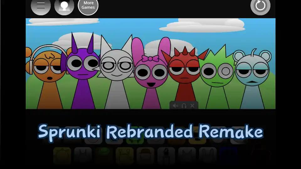 Sprunki Rebranded Remake
