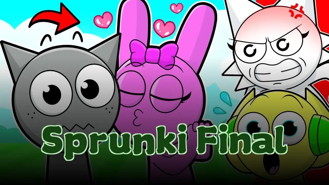 Sprunki Final