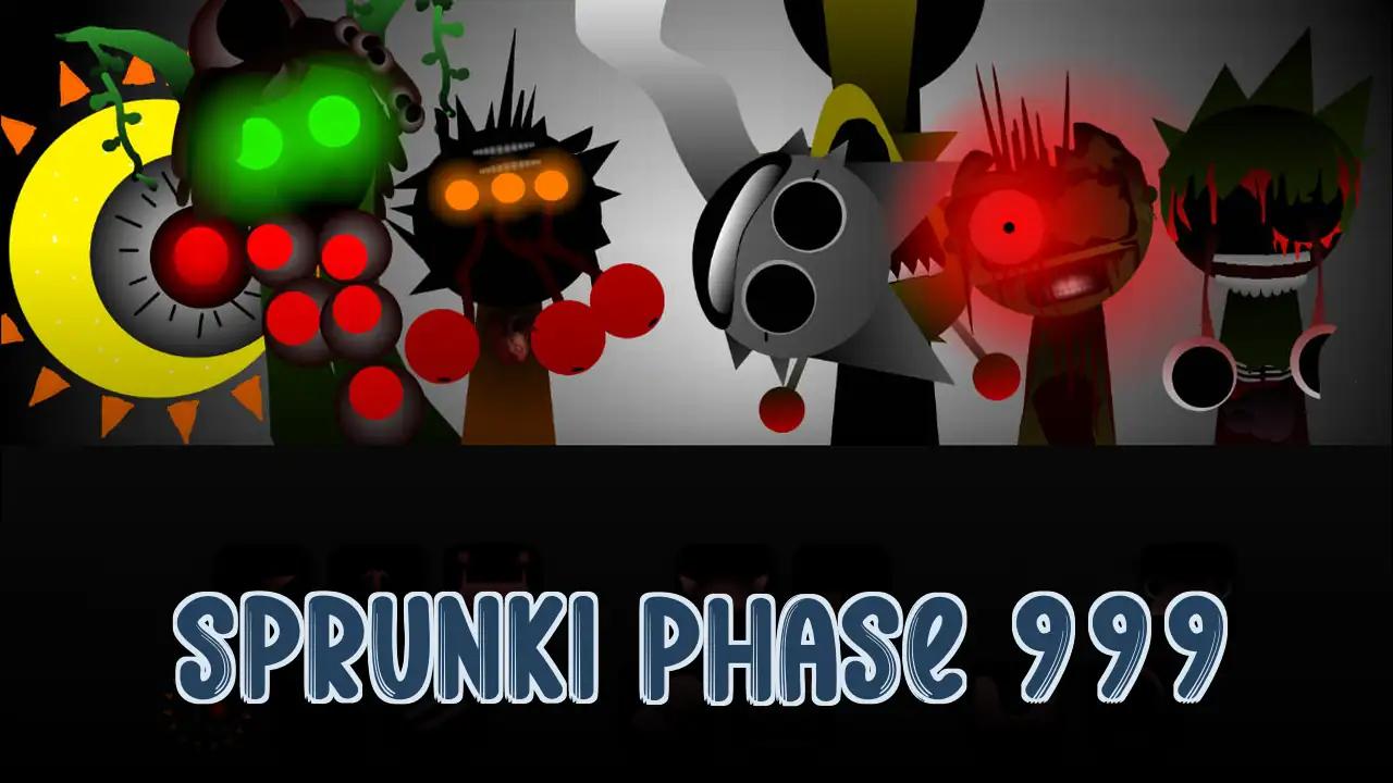 Sprunki Phase 999