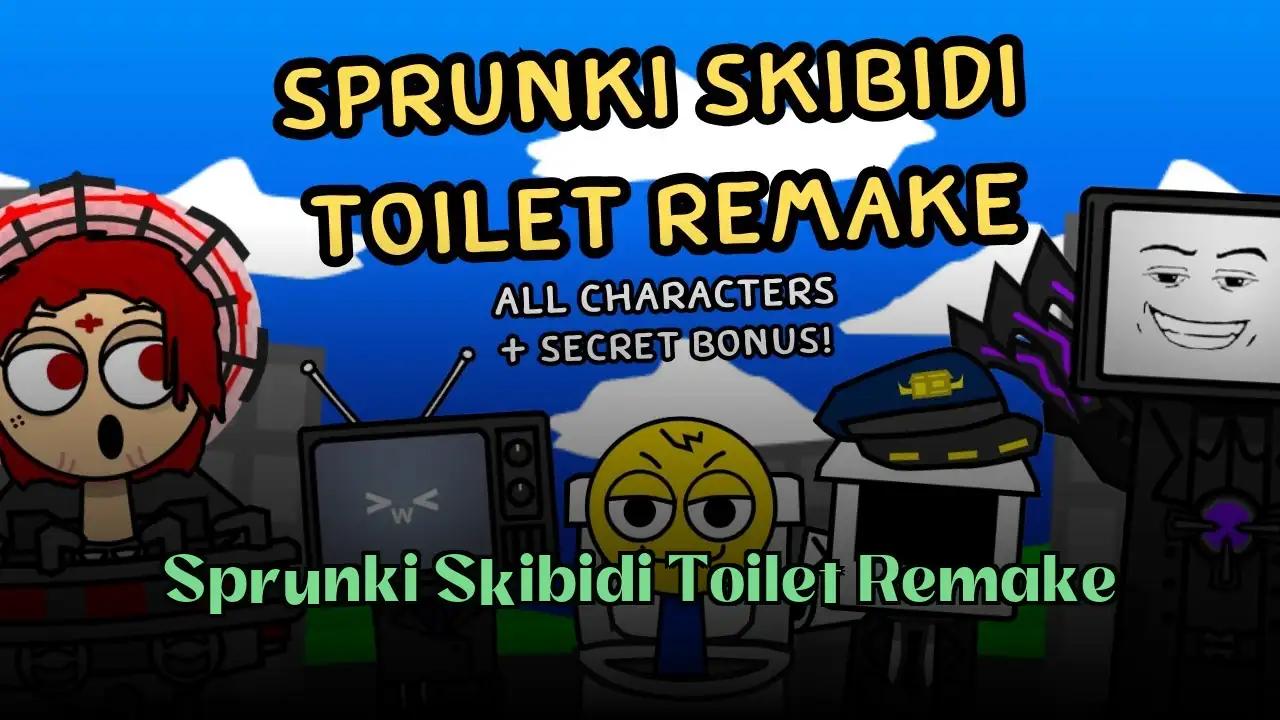 Sprunki Skibidi Toilet Remake